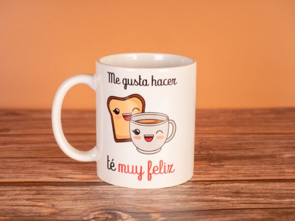 Taza Hacer Té muy feliz